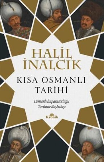 Kısa Osmanlı Tarihi - Osmanlı İmparatorluğu Tarihine Kuşbakışı