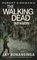 Robert Kirkman&#39;s The Walking Dead: Invasion