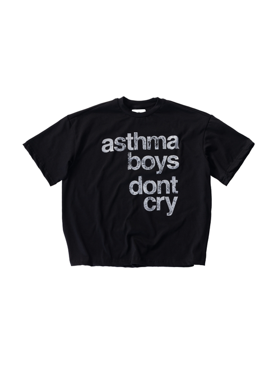 "ASTHMA BOYS DONT CRY" T-Shirt