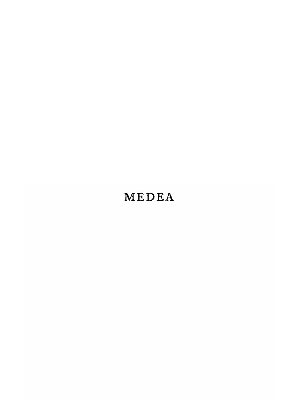 The Medea of Euripides | Euripides