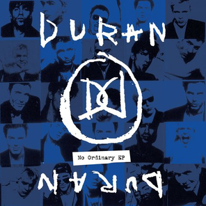 Duran Duran / No Ordinary EP (10" Vinyl EP)