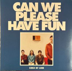 Виниловая пластинка Kings Of Leon Can We Please Have Fun
