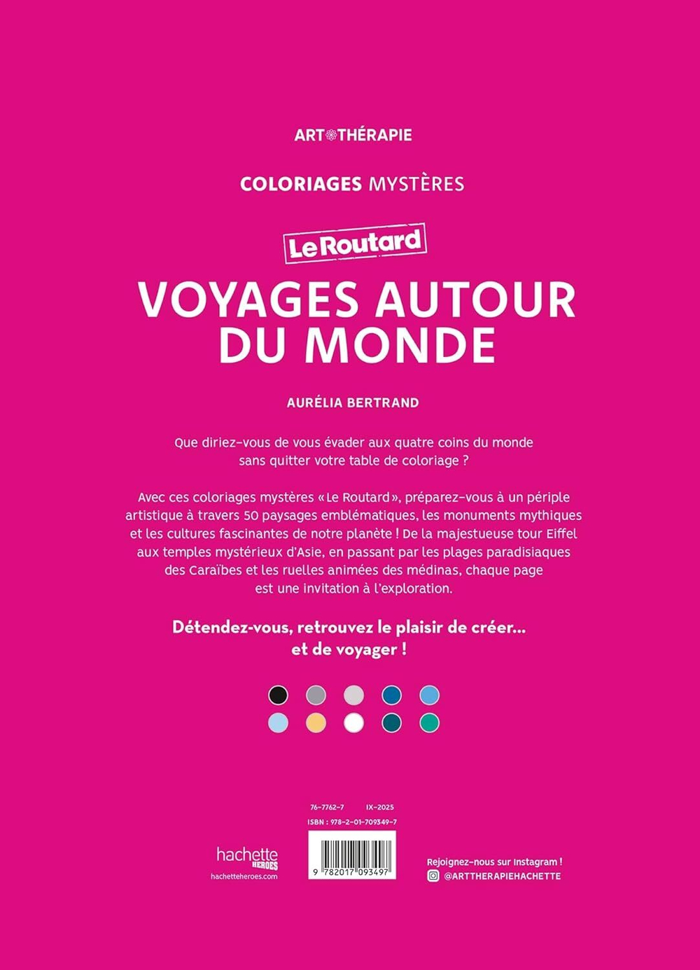 Раскраска по номерам Hachette Voyages autour du monde - Le Routard — Путешествие по миру, 112 стр. (предзаказ 10.09.2025)
