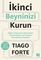 İkinci Beyninizi Kurun