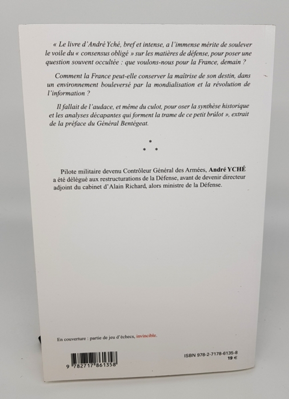 "Quelle defense pour la France (Какая защита для Франции)". Andre Yche (Андре Йше). 2012