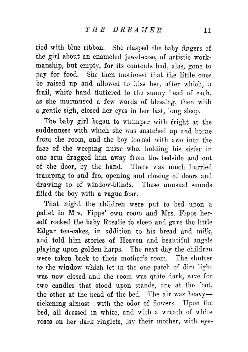 The dreamer. A romantic rendering of the life-story of Edgar Allan Poe | Mary Newton Stanard