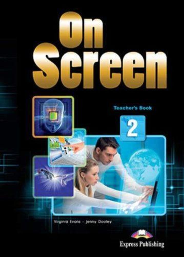 On Screen 2. Teacher&#39;s Book. Книга для учителя