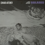 Edward Artemiev ‎– Solaris - Music From The Motion Picture By Andrey Tarkovsky (Россия 2013г.)