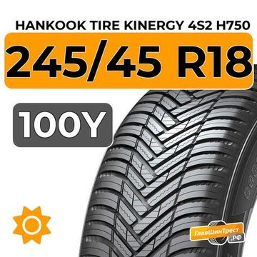 Hankook Tire Kinergy 4s2 H750 245/45 R18 100Y XL