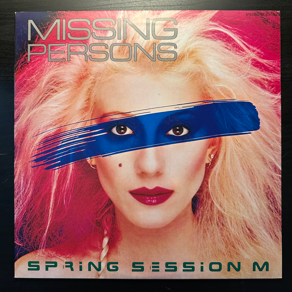 Missing Persons - Spring Session M (Япония 1982г.)
