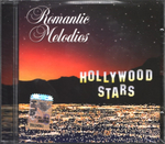 Сборник / Romantic Melodies — Hollywood Stars (CD)