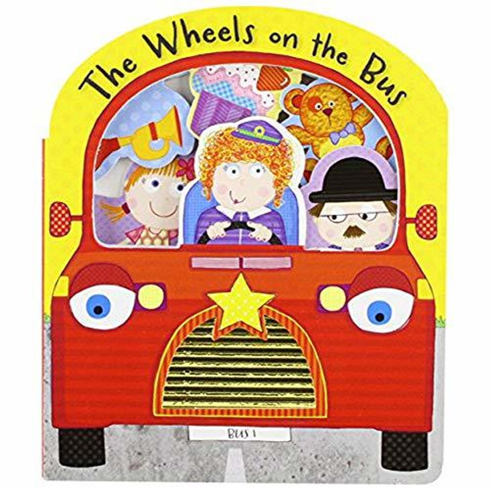 Nursery Rhymes: The Wheels on the Bus (board book)