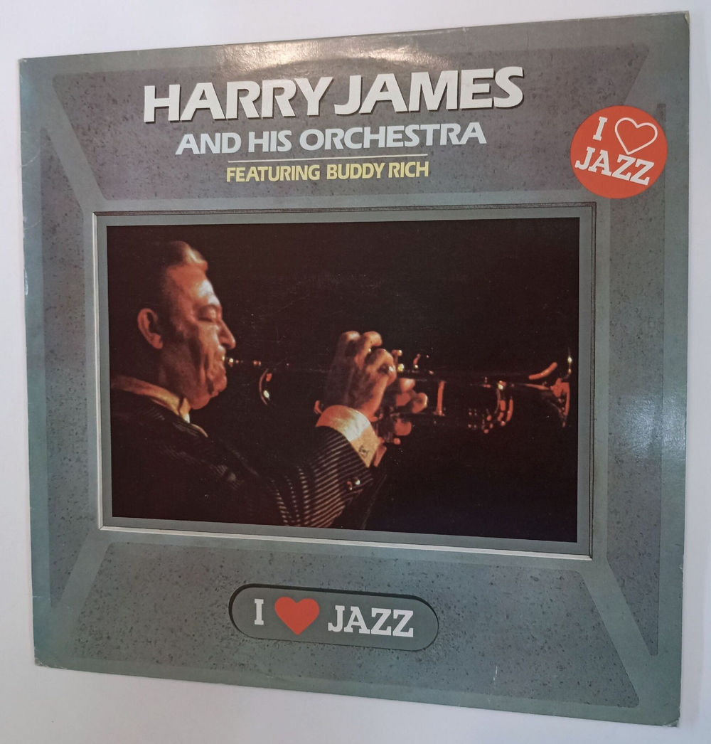 Винтажная виниловая пластинка LP Harry James And His Orchestra Featuring Buddy Rich I Love Jazz (Netherlands 1983)