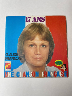 Винтажная виниловая пластинка LP Claude Francois 17 Ans (France 1975) 7 дюймов