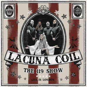 Lacuna Coil / The 119 Show - Live In London (2CD+DVD)