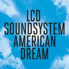 Винил LCD SOUNDSYSTEM/AMERICAN DREAM