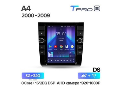 Магнитола Teyes TPRO 2 3-32 Audi A4 II 2 B6 III 3 B7 2000 — 2009 9.7"