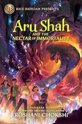 Aru Shah and the Nectar of Immortality