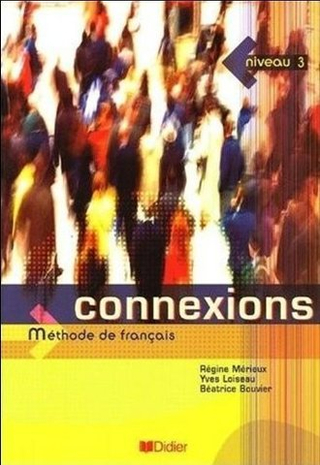 Connexions 3 Livre eleve