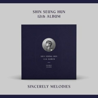 Альбом SHIN SEUNG HUN - SINCERELY MELODIES 12th Album LP