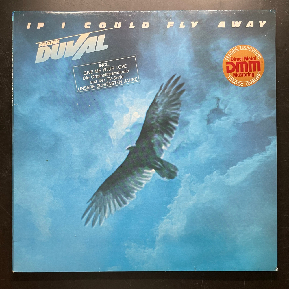 Frank Duval ‎– If I Could Fly Away (Германия 1983г.)