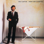 Eric Clapton / Money And Cigarettes (LP)