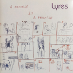 Lyres / A Promise Is A Promise (LP)
