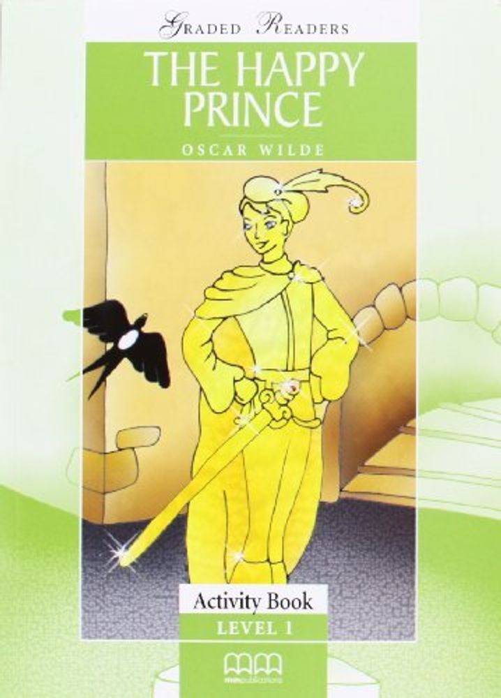 The Happy Prince Student&#39;s Book Pack