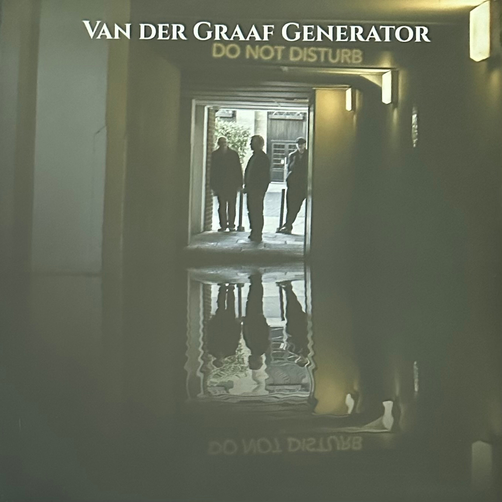 Van Der Graaf Generator ‎– Do Not Disturb (Англия 2016г.)