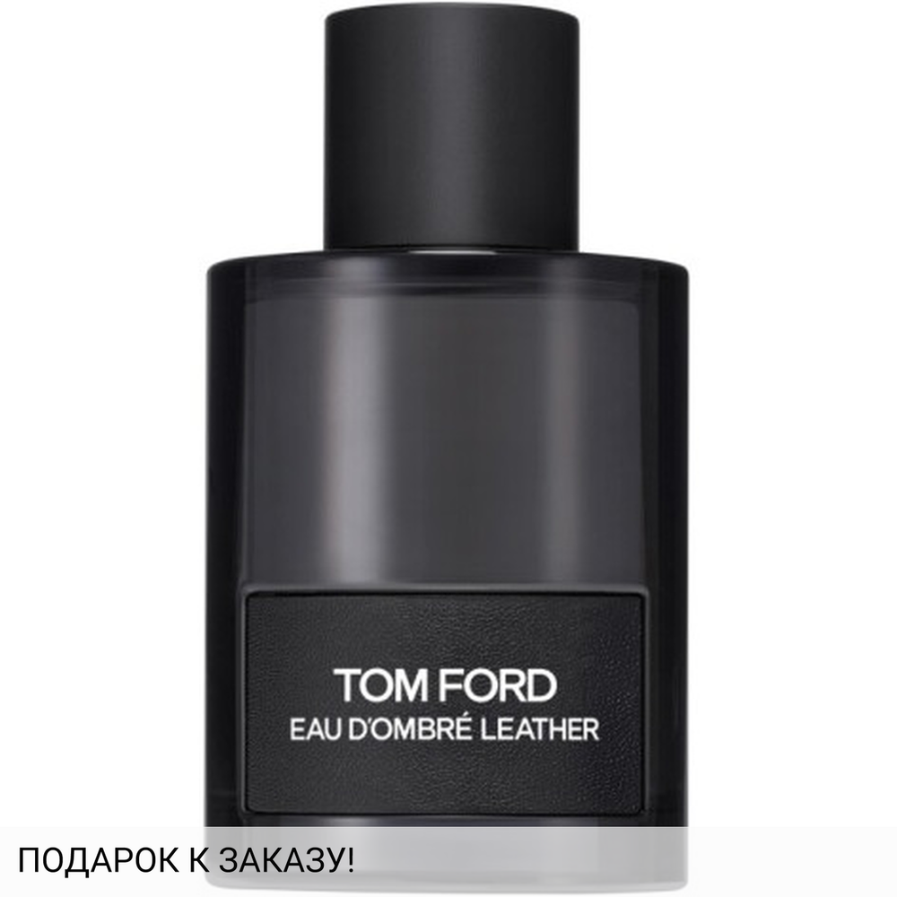 Tom Ford Eau d'Ombre Leather