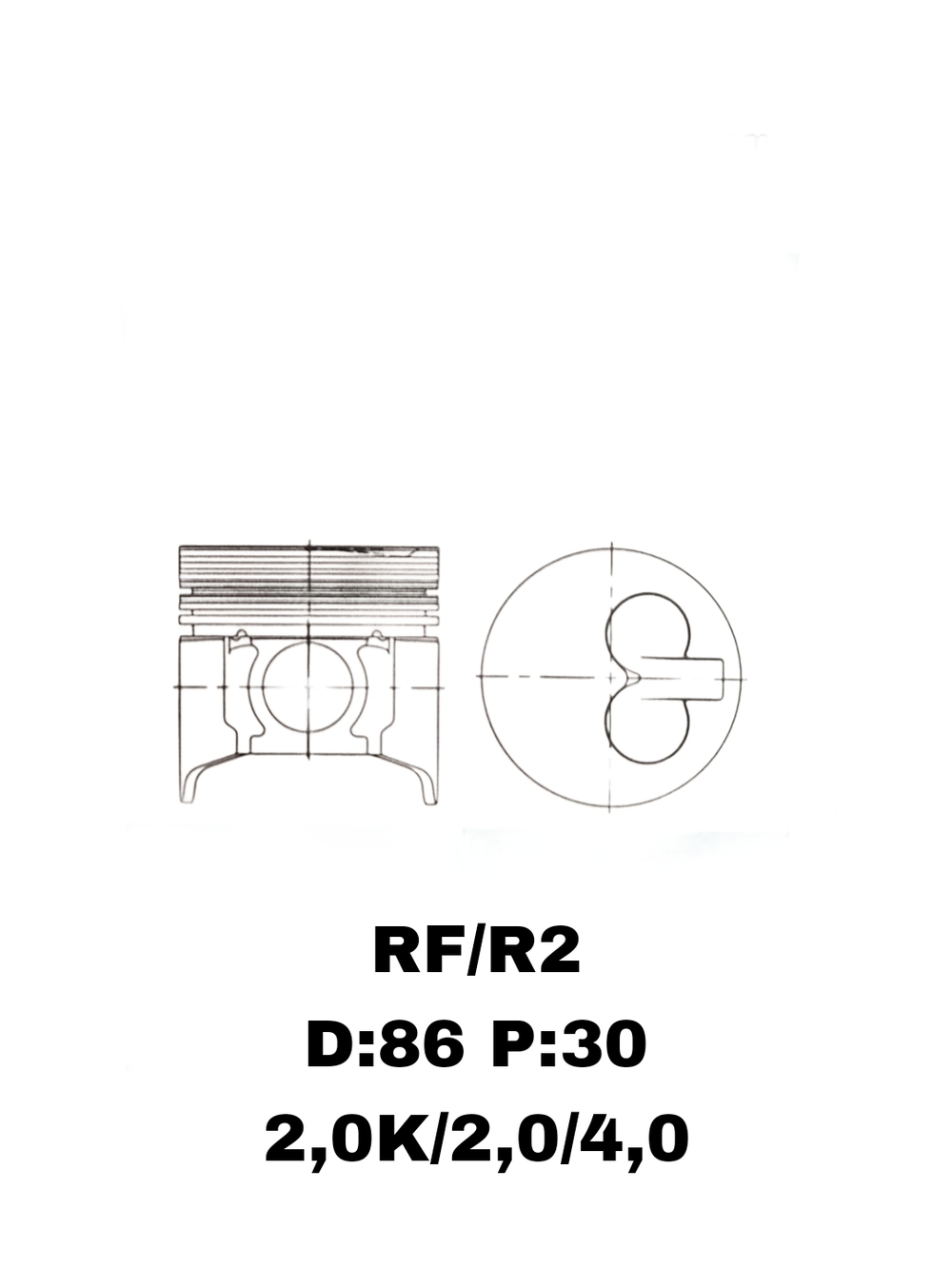 ПОРШНЯ RF, R2