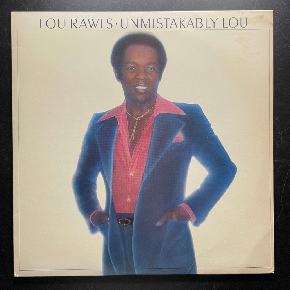 Lou Rawls ‎– Unmistakably Lou (США 1977г.)
