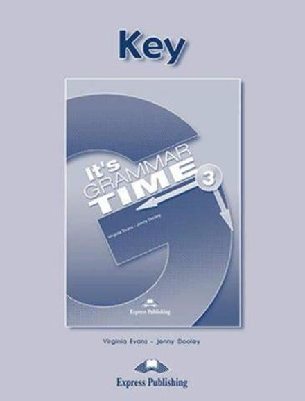 It's Grammar Time 3. Student's key. Ключи