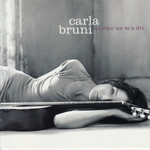Carla Bruni / Quelqu'Un M'A Dit (RU)(CD)