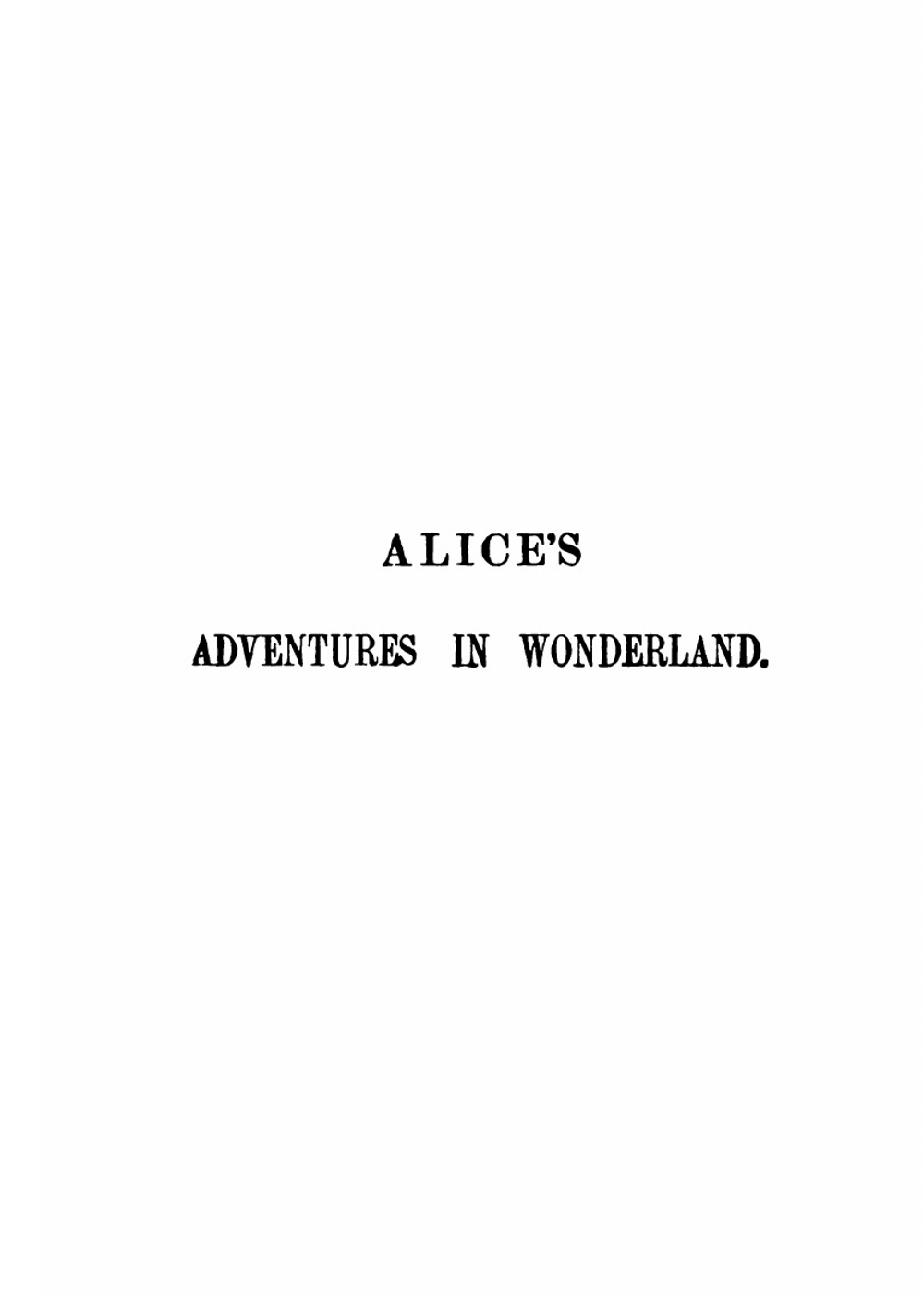 Alice's Adventures in Wonderland | Lewis Carroll