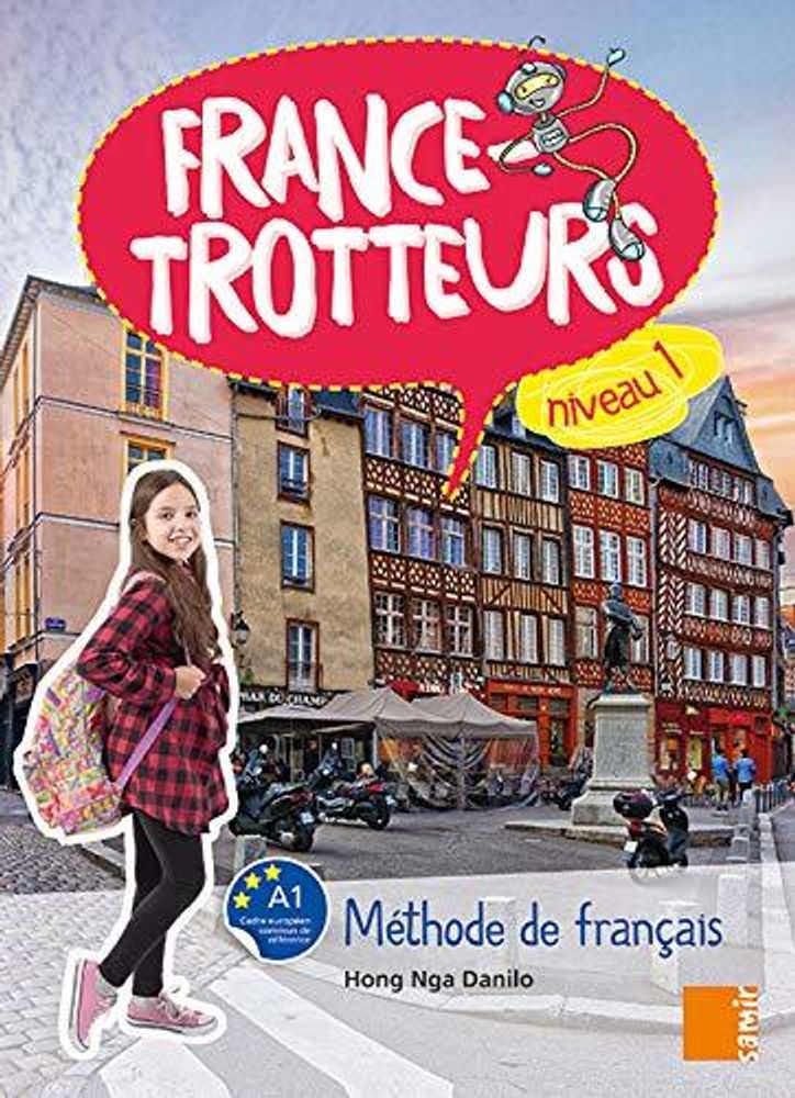 France-trotteur Niveau 1 - Méthode de français