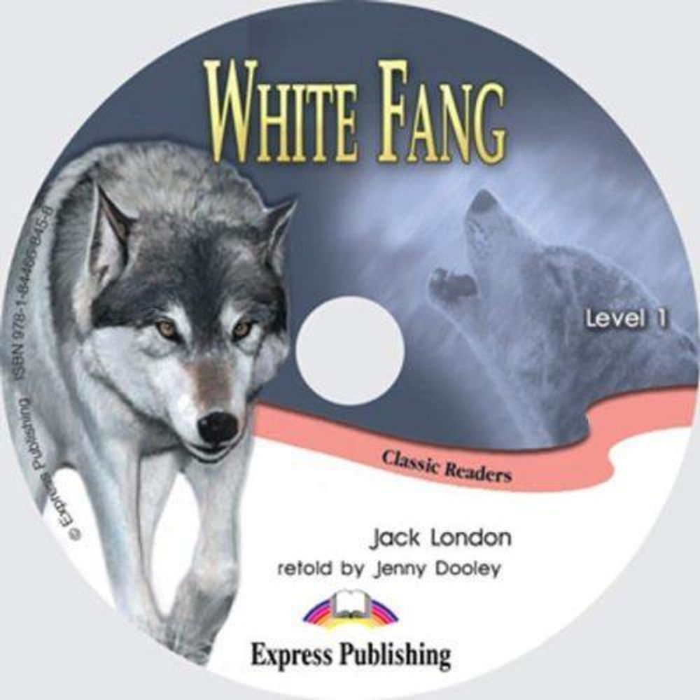 White Fang. Beginner (5-6 класс). Audio CD