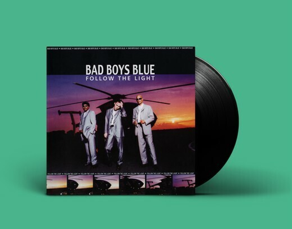 LP: Bad Boys Blue — «Follow The Light» (1999/2020) [Black Vinyl]