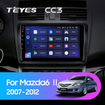Teyes CC3 9" для Mazda 6 II, Atenza 2007-2012
