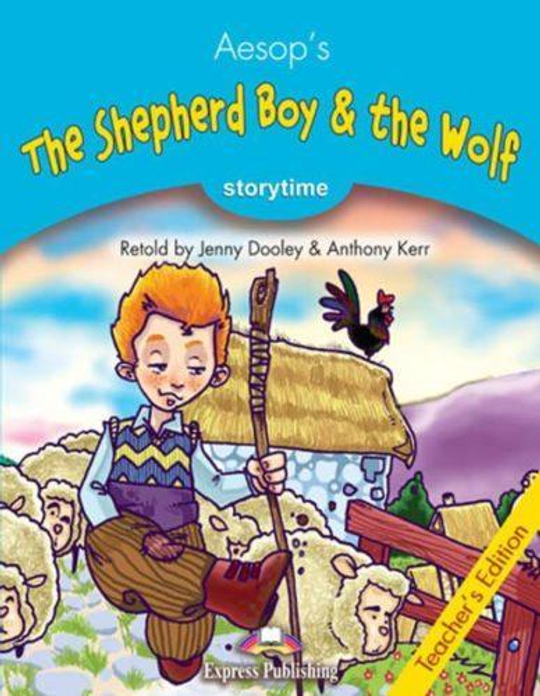 The Shepherd Boy & the Wolf. Книга для учителя