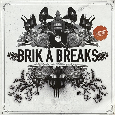 DJ Troubl' Brik A Breaks