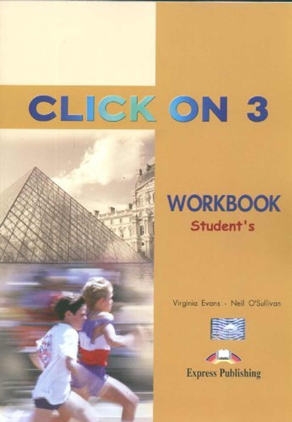 CLICK ON 3Workbook - Рабочая тетрадь