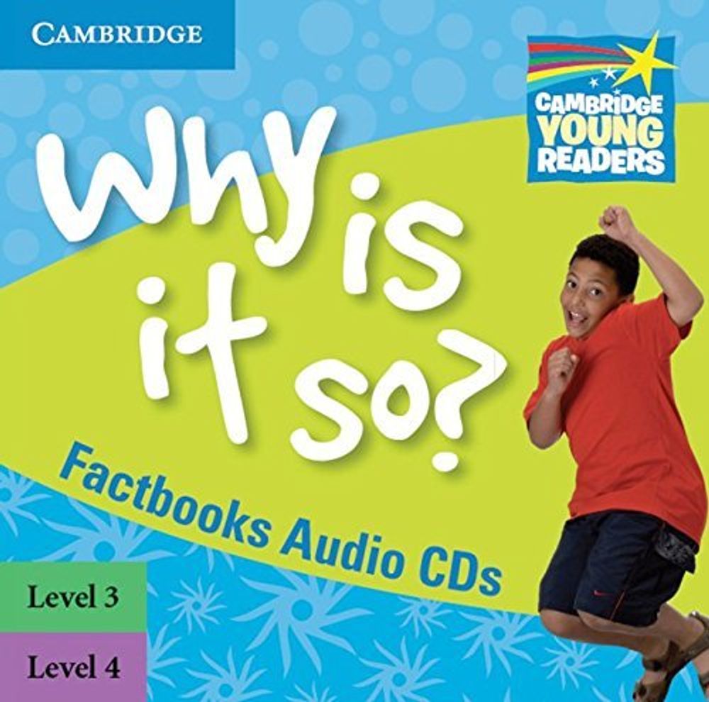 Why is it so? Levels 3-4 Factbook Audio CDs (2)