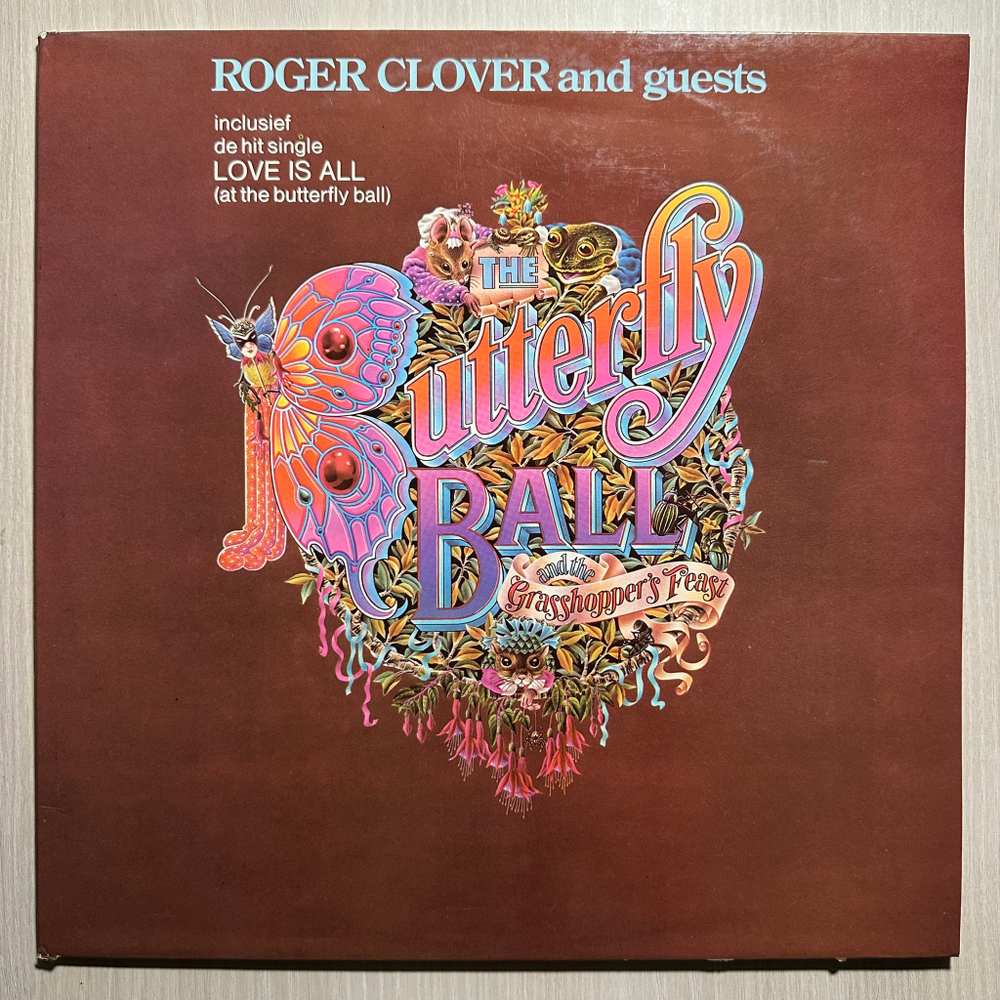 Roger Clover And Guest - The Butterfly Ball And The Grasshopper's Feast (Голландия 1975г.)