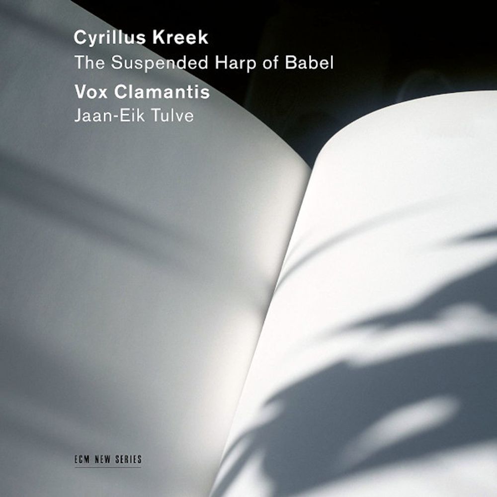 Vox Clamantis, Jaan-Eik Tulve / Cyrillus Kreek: The Suspended Harp Of Babel (CD)