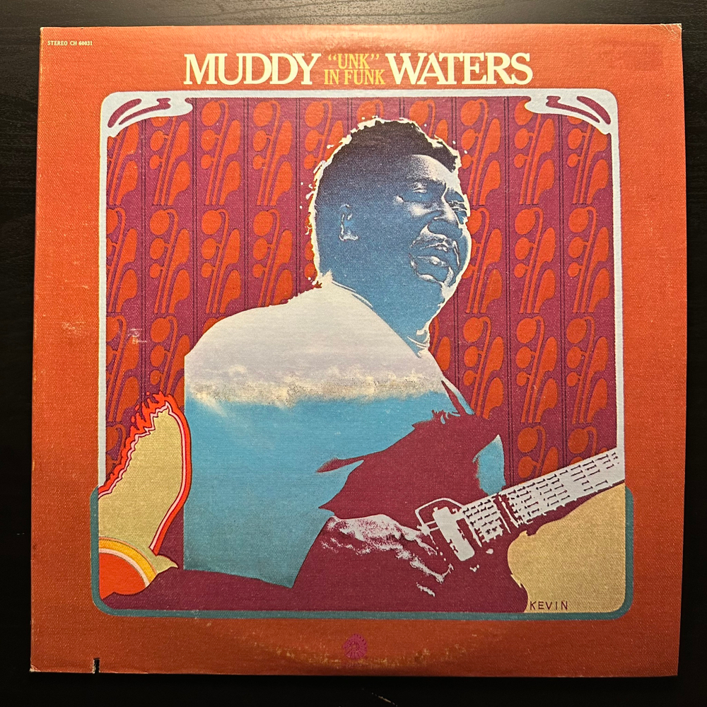 Muddy Waters - "Unk" In Funk (США 1977г.)