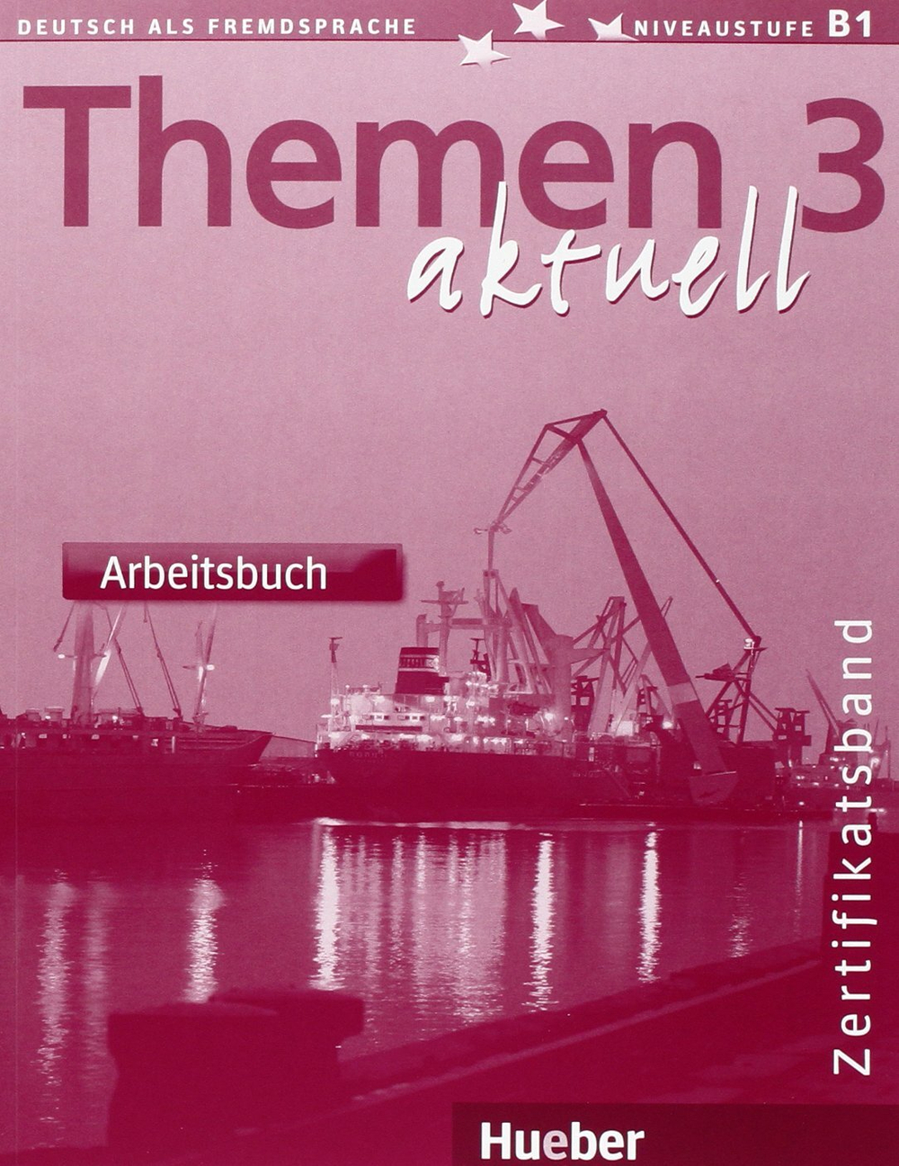 Themen aktuell 3 Zertifikatsband Kursbuch und Arbeitsbuch+CD Audio(2) Paket