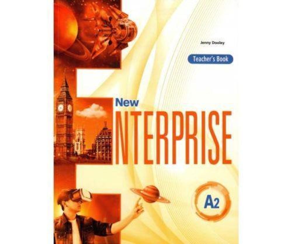 New Enterprise A2. Teacher&#39;s book. Книга для учителя