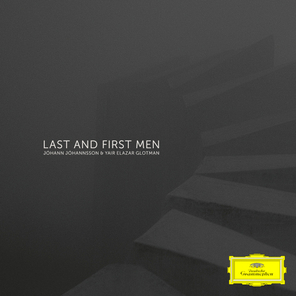 Soundtrack / Johann Johannsson, Yair Elazar Glotman: Last And First Men (2LP)