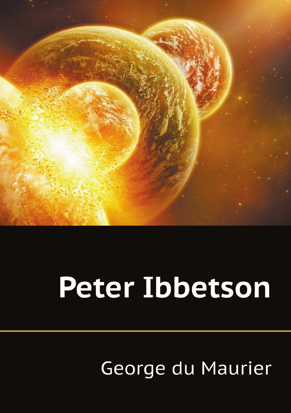Peter Ibbetson | George du Maurier